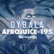 Dybala - Afrojuice 195 lyrics