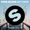 Get There (Extended Mix) - Paris Blohm lyrics