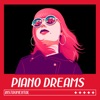Piano Dreams (Instrumental), 2021