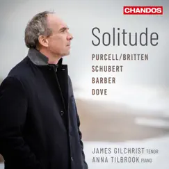 Solitude by James Gilchrist & Anna Tilbrook album reviews, ratings, credits