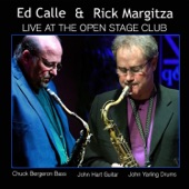 Ed Calle & Rick Margitza Live at the Open Stage Club artwork