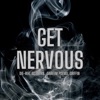 Get Nervous (feat. Sojourn, Sareem Poems & Griffin) - Single