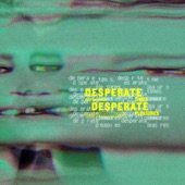 DESPERATE TIMES DESPERATE PLEASURES - EP artwork