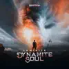 Dynamite Soul - Single album lyrics, reviews, download