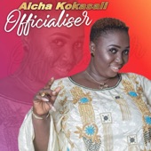 Aicha kokassaly - Officialiser