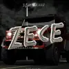 ZECE (feat. Bleez) - Single album lyrics, reviews, download