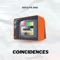 Coincidences - Soco Fa Sho lyrics