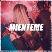 Mienteme (Remix) artwork