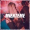 Mienteme (Remix) artwork