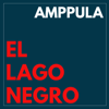 Amppula - El Lago Negro portada