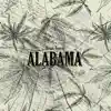 Stream & download Alabama - Single