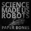 Paper Bones