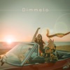 DIMMELO - Single