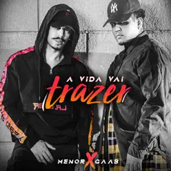 A Vida Vai Trazer - Single - Gaab A Vida Vai Trazer - Single - Gaab