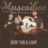 Dyin' For a Livin' - Single