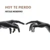 Hoy Te Pierdo - Single album lyrics, reviews, download