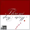 Throni - Single album lyrics, reviews, download
