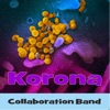 Collaboration Band - Korona