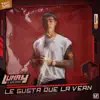 LE GUSTA QUE LA VEAN - Single album lyrics, reviews, download