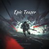 Epic Teaser - MaxKoMusic