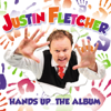 Hands Up (Special Edition) - Justin Fletcher