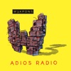 Adios Radio - EP, 2021