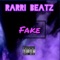 Fake (feat. Dakar & Yung King) - Rarri Beatz lyrics