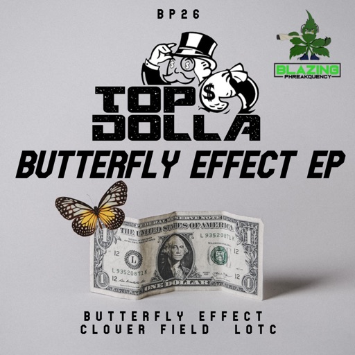 Butterfly Effect - Single by Top Dolla
