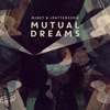 Mutual Dreams - EP