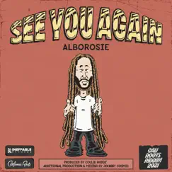 See You Again - Single by Alborosie album reviews, ratings, credits