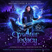 The Water Legacy - Megan Linski & Alicia Rades