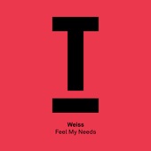 Feel My Needs - Single