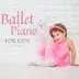 Ballet Piano Music for Kids album cover