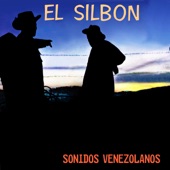 El Silbon: Sonidos Venezolanos artwork