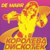 De Maar - Королева дискотек