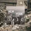 New York Jazz album lyrics, reviews, download
