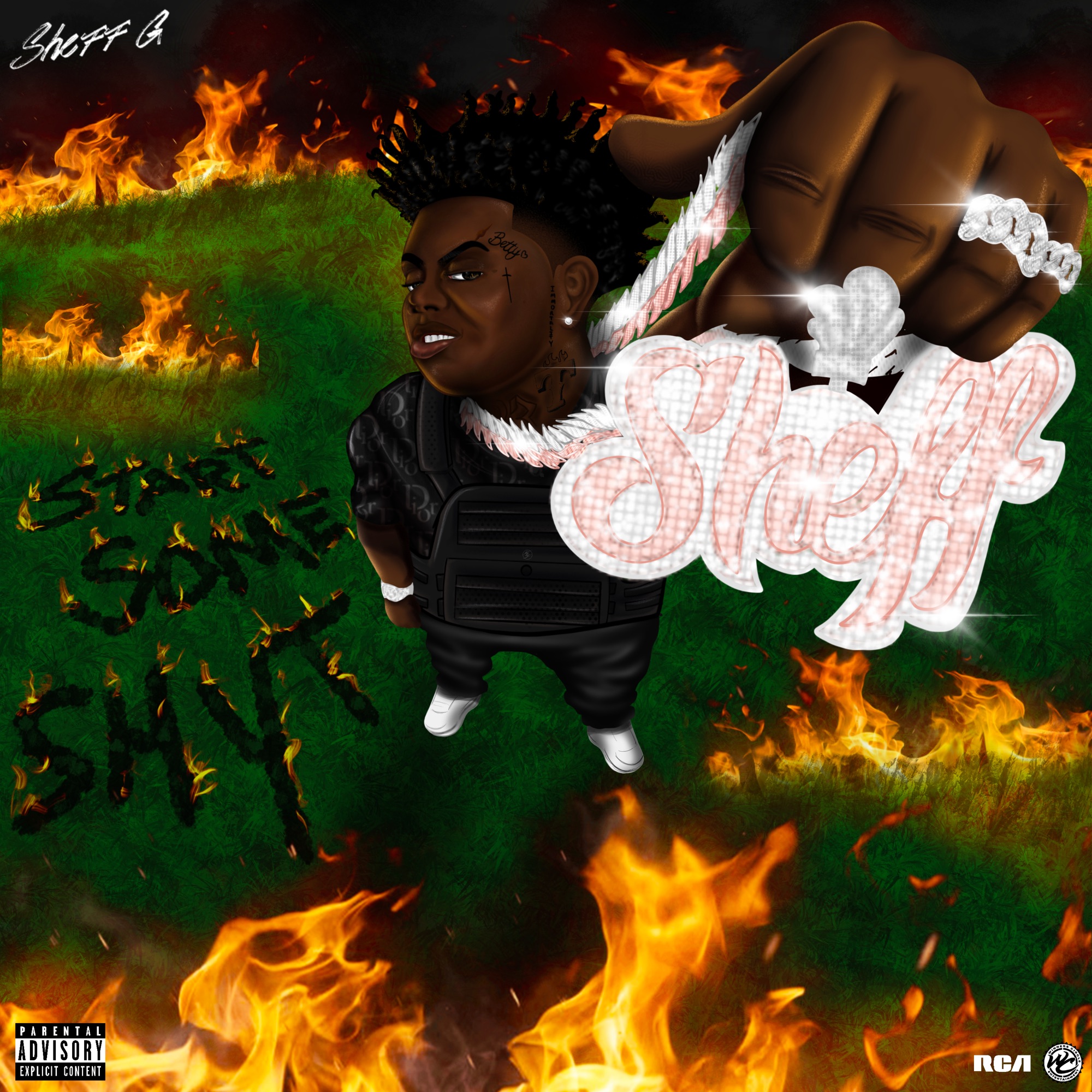 Sheff G - Start Some Shyt - Single