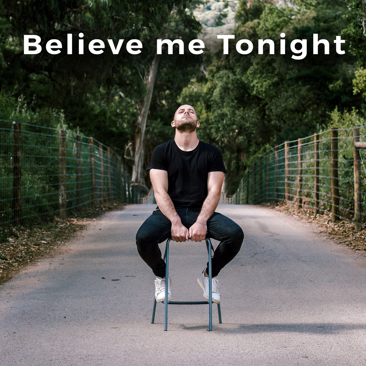 Believe tonight. Believe me Tonight. Believe me Tonight текст. Believe me Tonight перевод. Текст песни believe me Tonight.