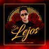 De Lejos - Single