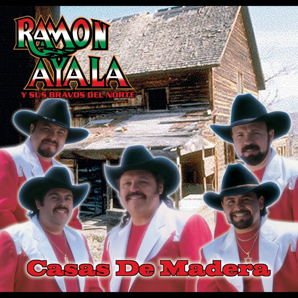 Casas de Madera (Remasterizado) by Ramón Ayala y Sus Bravos del Norte on  Apple Music