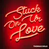 Stream & download Stuck On Ur Love - Single