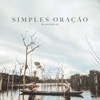 Simples Oração - Single