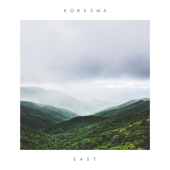East - EP - Koresma