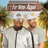 Te Veo Aquí - Single