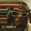 El Diablo - Single album lyrics, reviews, download