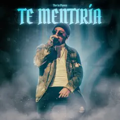 Te Mentiría Song Lyrics