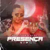 Stream & download Presença Vip