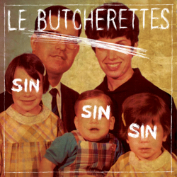 Sin Sin Sin - Le Butcherettes Cover Art