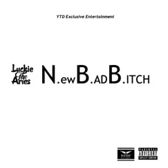 Nbb - Single by Luckie The Aries album reviews, ratings, credits