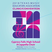 Cypress Falls High School A Cappella Choir - O Love